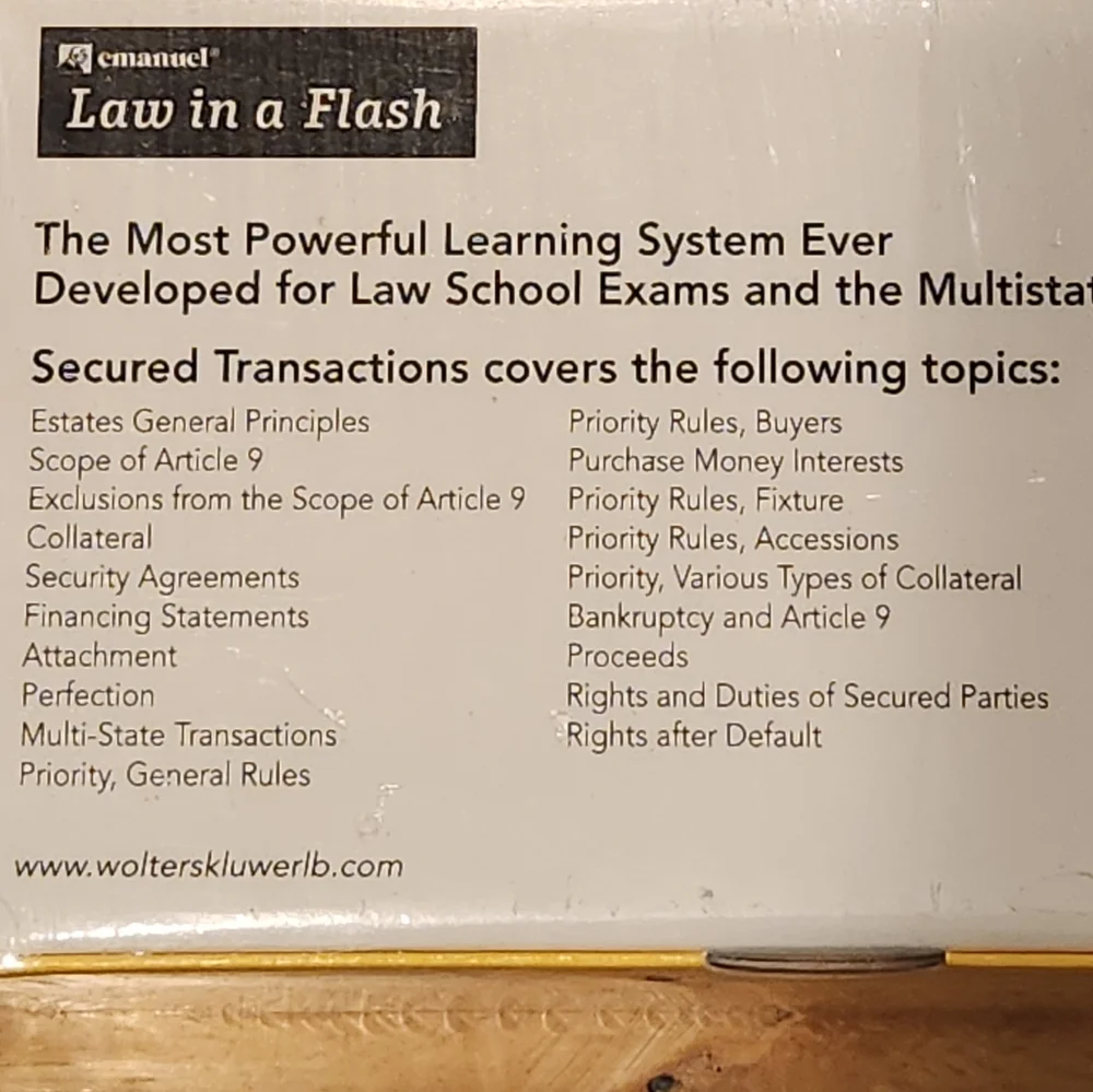 NWT Emanuel Law in a Flash Cards SECURED TRANSACTIONS UCC ARTICLE 9